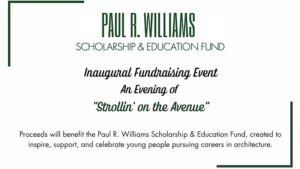 The Paul R. Williams Scholarship & Education Fund