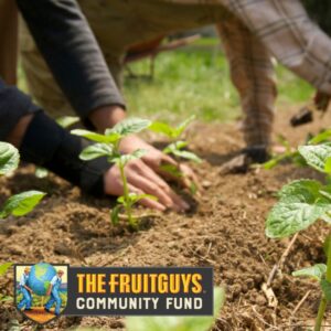 The FruitGuys Community Fund
